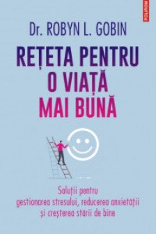 Reteta pentru o viata mai buna