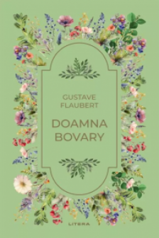 Romane nemuritoare. DOAMNA BOVARY.