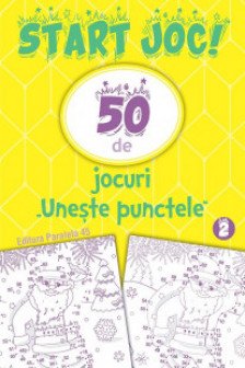 Start joc! 50 de jocuri Uneste punctele. Volumul 2