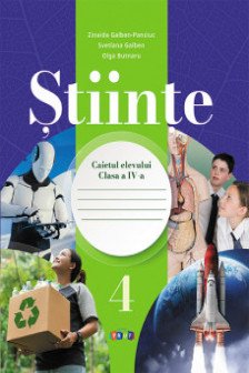 Stiinte cl.4 Caietul elevului