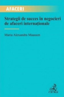 Strategii de succes in negocieri de afaceri internationale