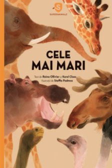 Superanimale 1: Cele mai mari