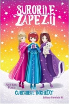 Surorile zapezii: Curcubeul inghetat (Volumul III)