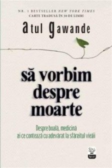 Sa vorbim despre moarte.