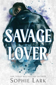 Savage Lover (un roman din seria Brutal Birthright)