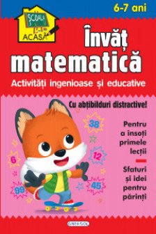 Scoala acasa -  Invat matematica 6-7 ani