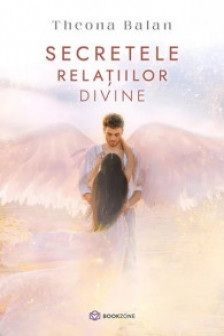 Secretele relatiilor divine