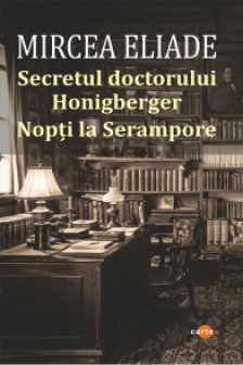 Secretul doctorului Honigberger. Nopti la Serampore