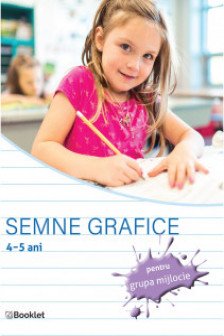 Semne grafice – caiet de lucru pentru grupa mijlocie