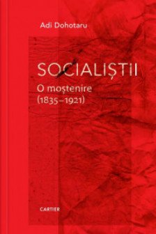 Socialistii. O mostenire