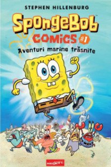 SpongeBob Comics 1. Aventuri marine trasnite