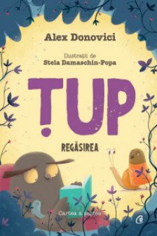 Tup. Regasirea. Vol 7