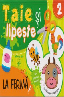Taie si lipeste La ferma