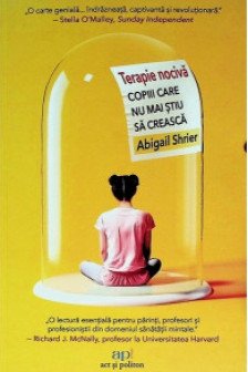 Terapie nociva: Copiii care nu mai stiu sa creasca