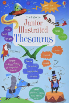 The Usborne Junior Illustrated Thesaurus