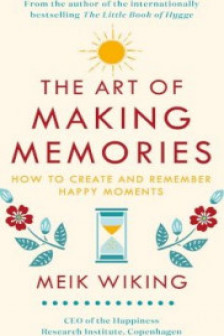 The Art of Making Memories