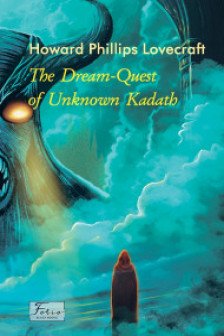 The Dream-Quest of Unknown Kadath