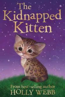 The Kidnapped Kitten (Holly Webb Series 3)