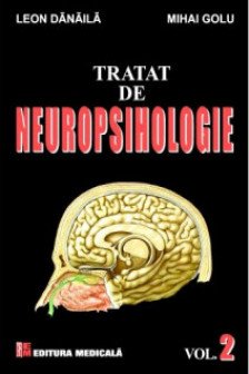 Tratat de neuropsihologie. Volumul II