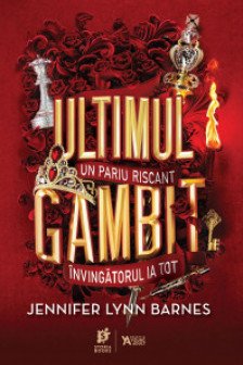 Ultimul Gambit (vol.3 Seria Jocurile mostenirii)