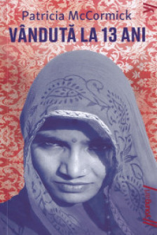 Vanduta la 13 ani