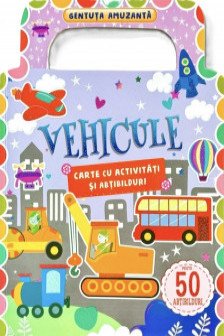 Vehicule - Carte cu activitati - Gentuta amuzanta