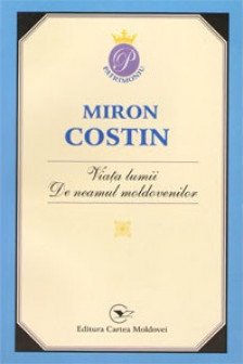 Viata lumii. De neamul moldovenilor