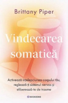 Vindecarea somatica