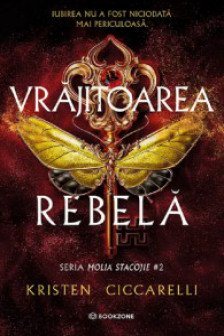 Vrajitoarea rebela   2  (Seria Molia Stacojie)