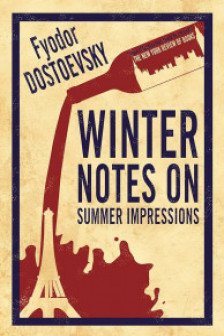 Winter Notes on Summer Impressions (Alma Classics Evergreens)