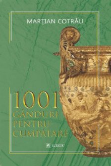 1001 ganduri pentru cumpatare