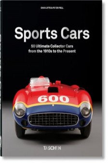 50 Ultimate Sports Cars (40th Anniversary Edition)