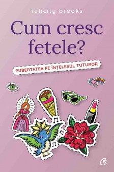 Cum cresc fetele?