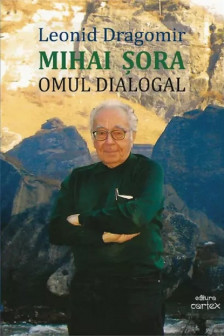 Mihai Sora. Omul dialogal