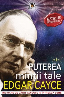 Puterea mintii tale