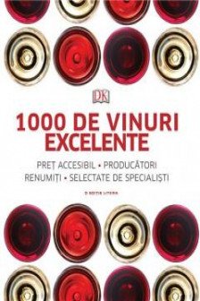 1000 de vinuri excelente