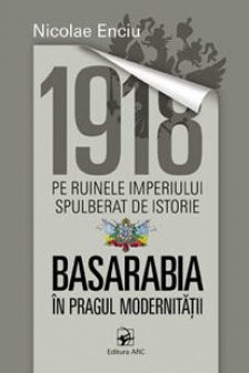 1918 pe ruinele imperiului.