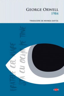1984. George Orwell. Carte pentru toti. Vol 273