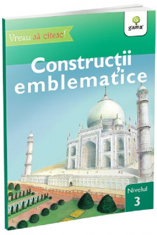 Construcii emblematice • nivelul 3