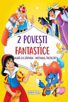 2 Povesti fantastice:Alba-ca-Zapada/Motanul incaltat