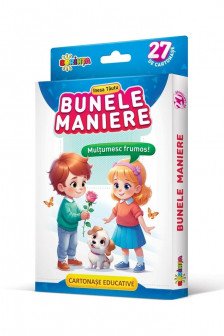 27 de cartonase educative. Bunele maniere