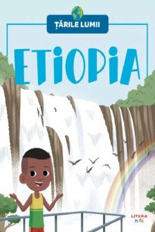 TARILE LUMII. ETIOPIA