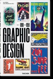 The History of Graphic Design. Vol. 1. 1890–1959