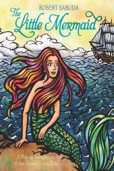 The Little Mermaid (A Pop-Up Book)