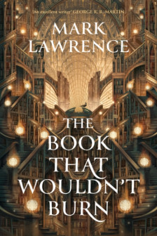 The Library Trilogy: The Book That Wouldn't Burn (Book 1)