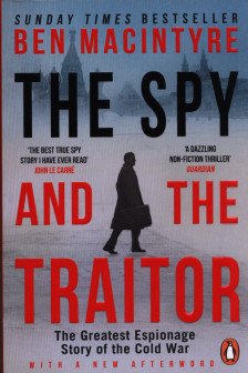 The Spy and the Traitor