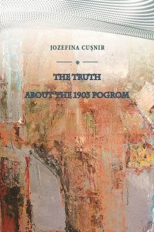 The Truth about the 1903 pogrom