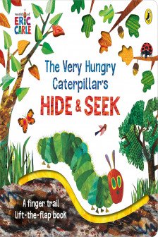 The Very Hungry Caterpillar&rsquo;s Hide-and-Seek