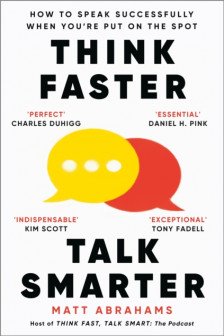 Think Faster Talk Smarter