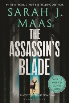 Throne of Glass: Throne of Glass: The Assassin's Blade (Reissue)